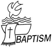 The Sacraments of Christian initiation - Baptism